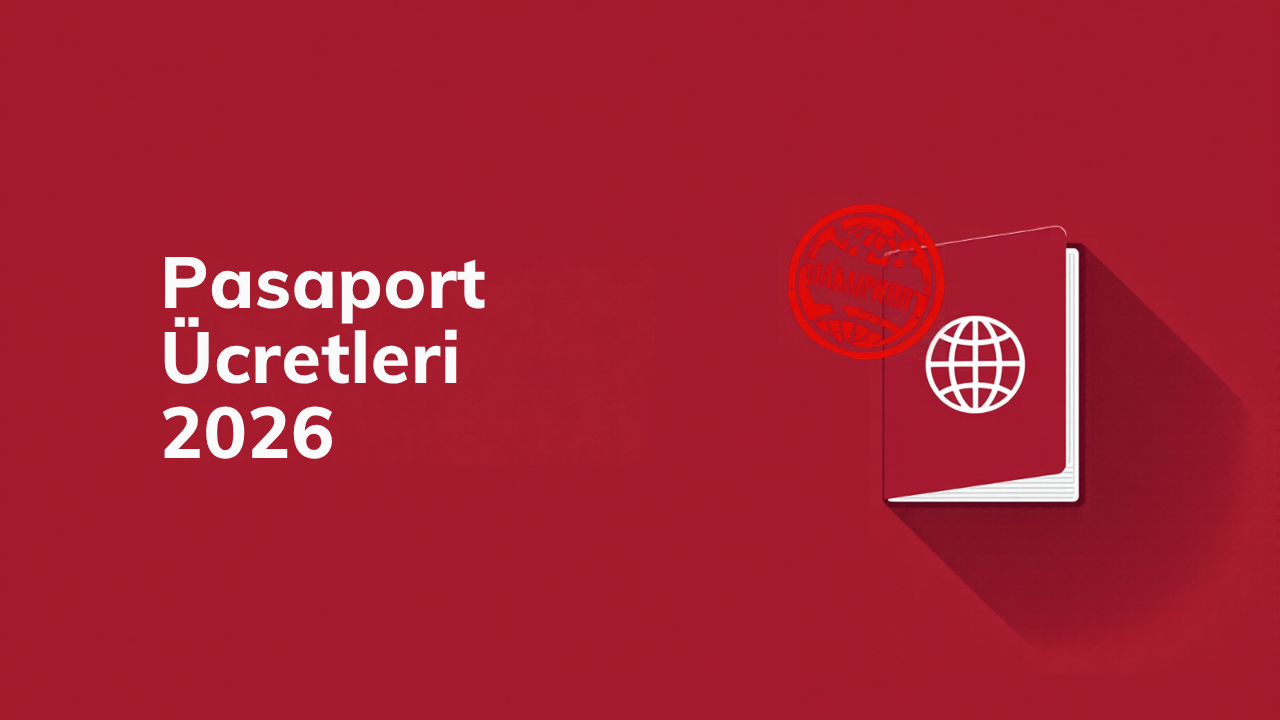 Pasaport ücretleri 2026 görseli